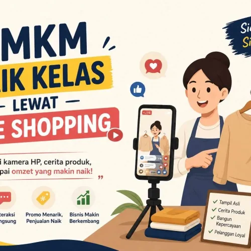 UMKM Bisa Maju Lewat Live Shopping
